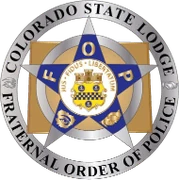 Colorado State Fraternal Order of Police Colorado State Fraternal Order of Police